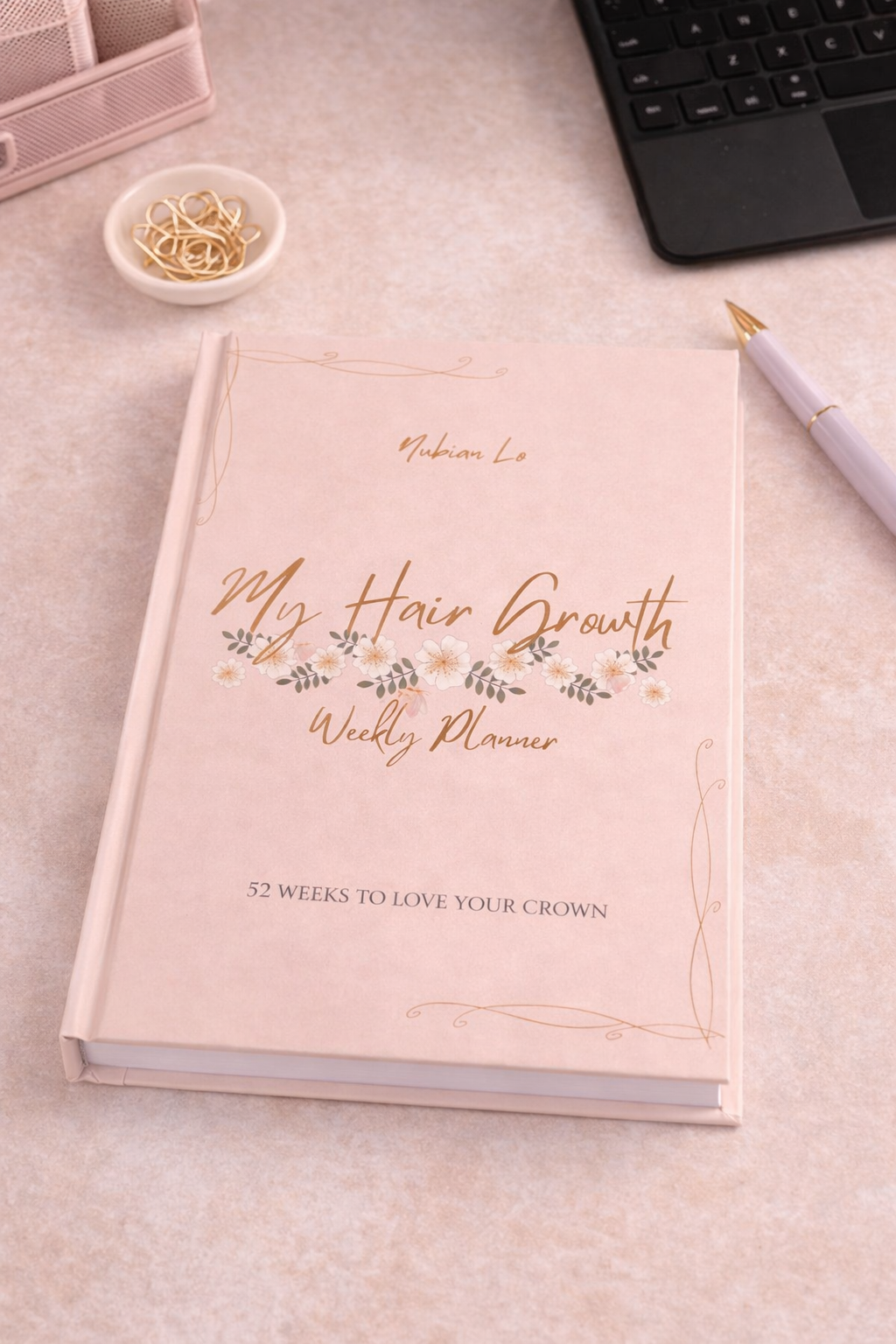Hair growth weekly planner | Nubia Lo | Hair Essentials | Hair Care 