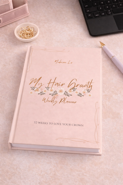 Hair growth weekly planner | Nubia Lo | Hair Essentials | Hair Care 